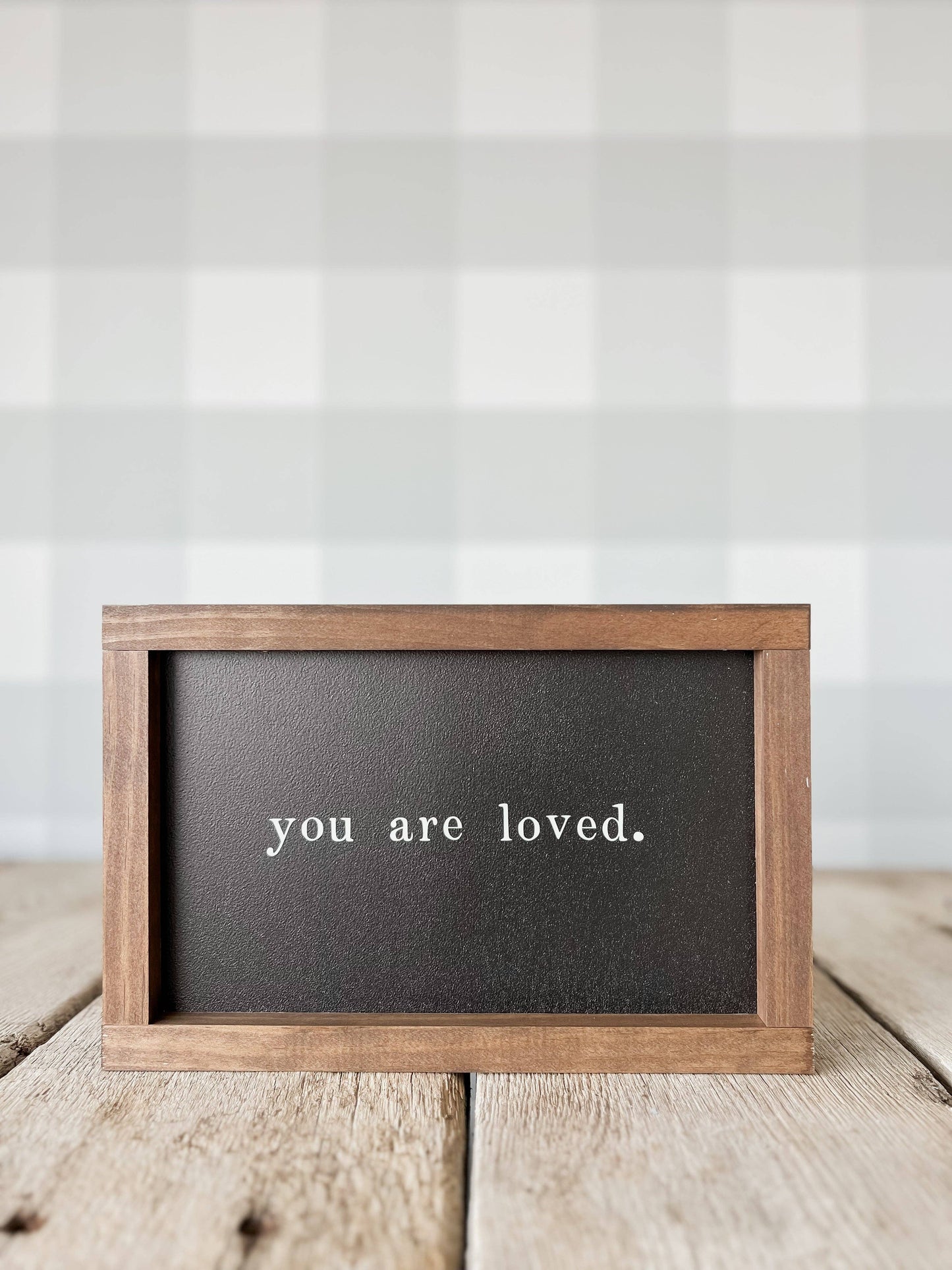 You Are Loved Wood Sign