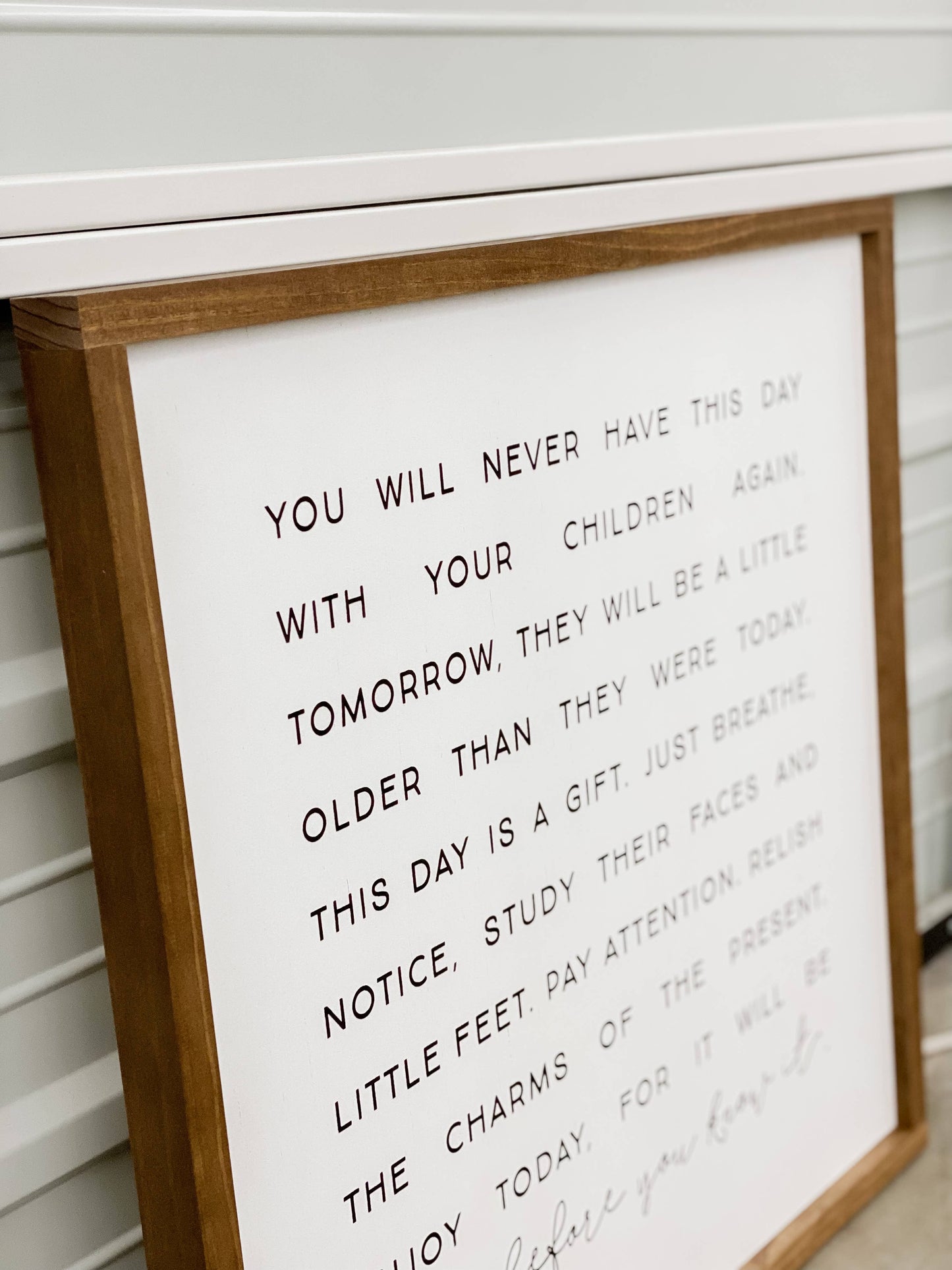 You Will Never Have This Day | Wall Art