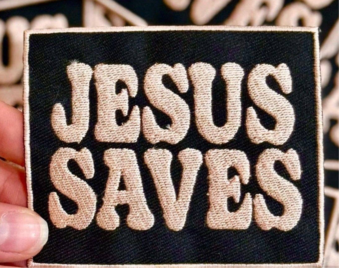 Jesus Saves Embroidered Patch