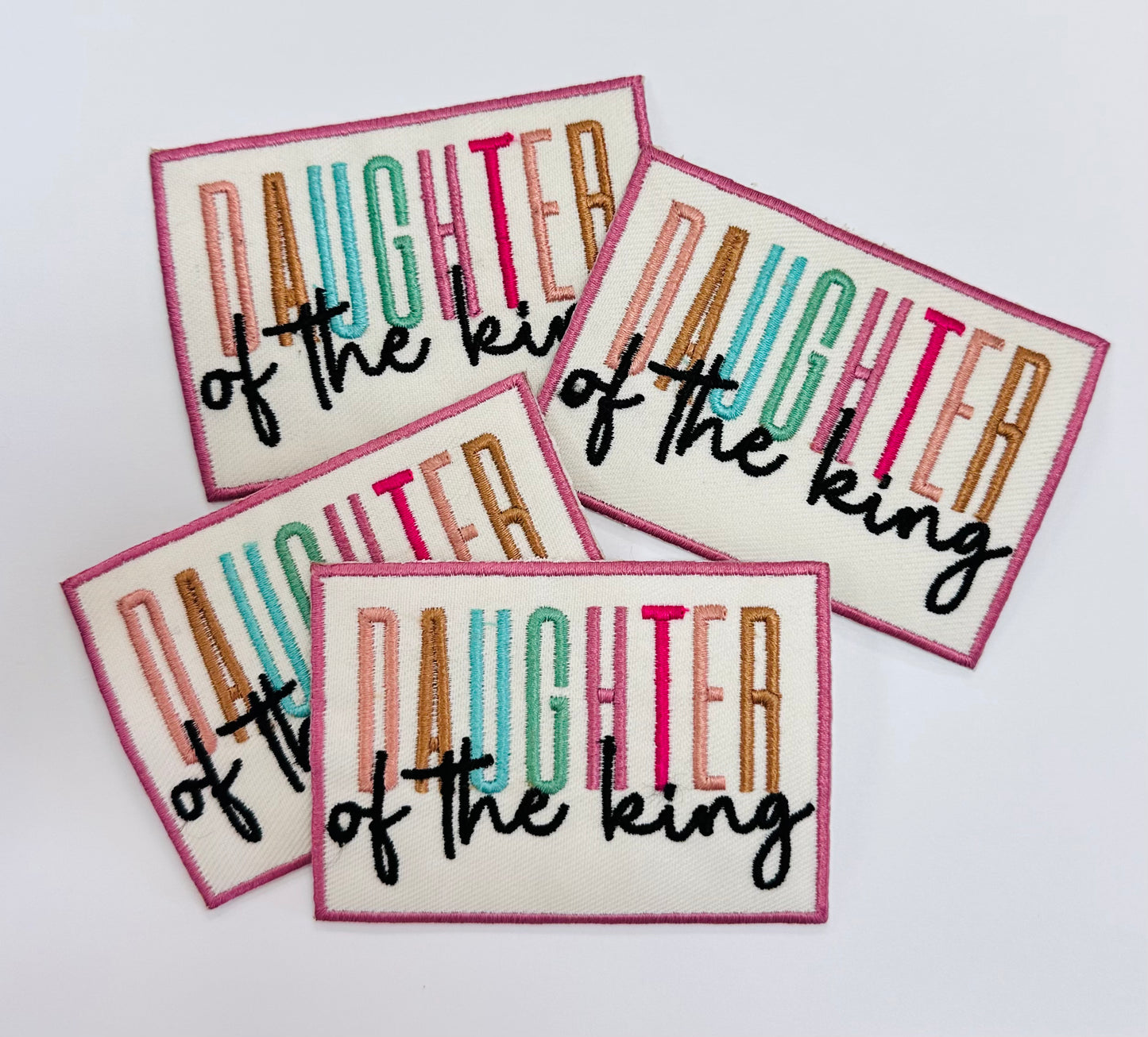Daughter Of The King Embroidered Patch