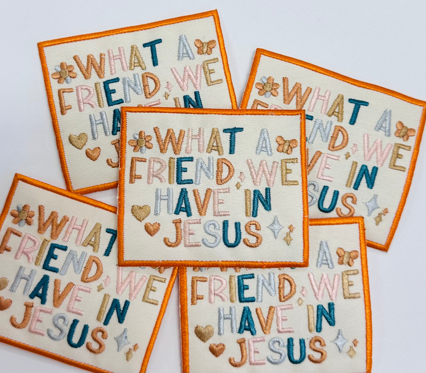 What a Friend We Have In Jesus Embroidered Patch