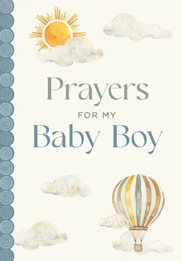 Prayers For My Baby Boy