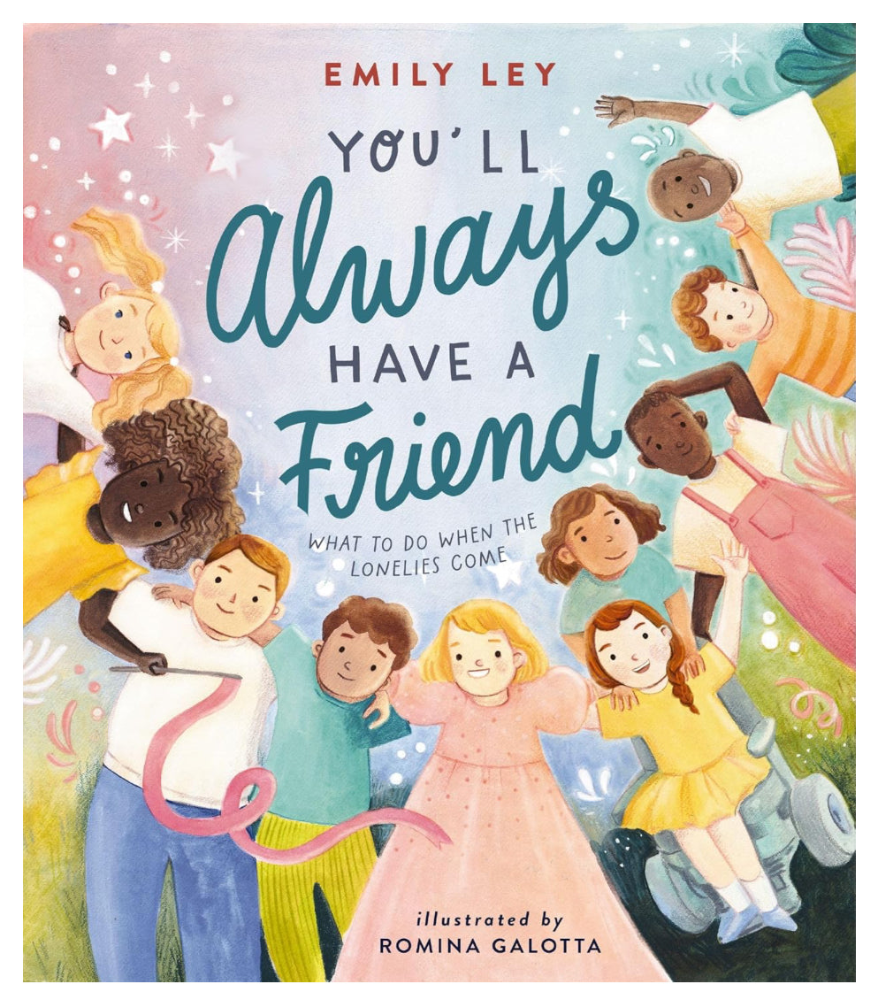 You’ll Always Have a Friend