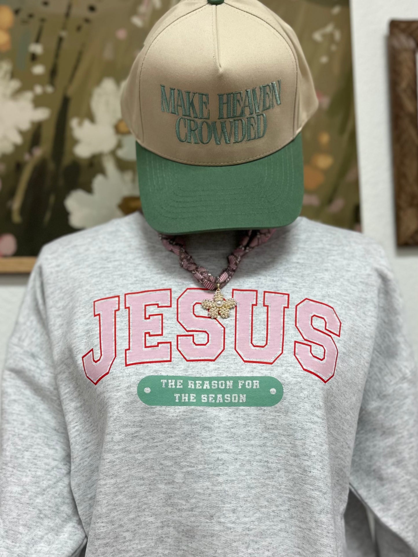JESUS - The Reason for the Season Sweatshirt