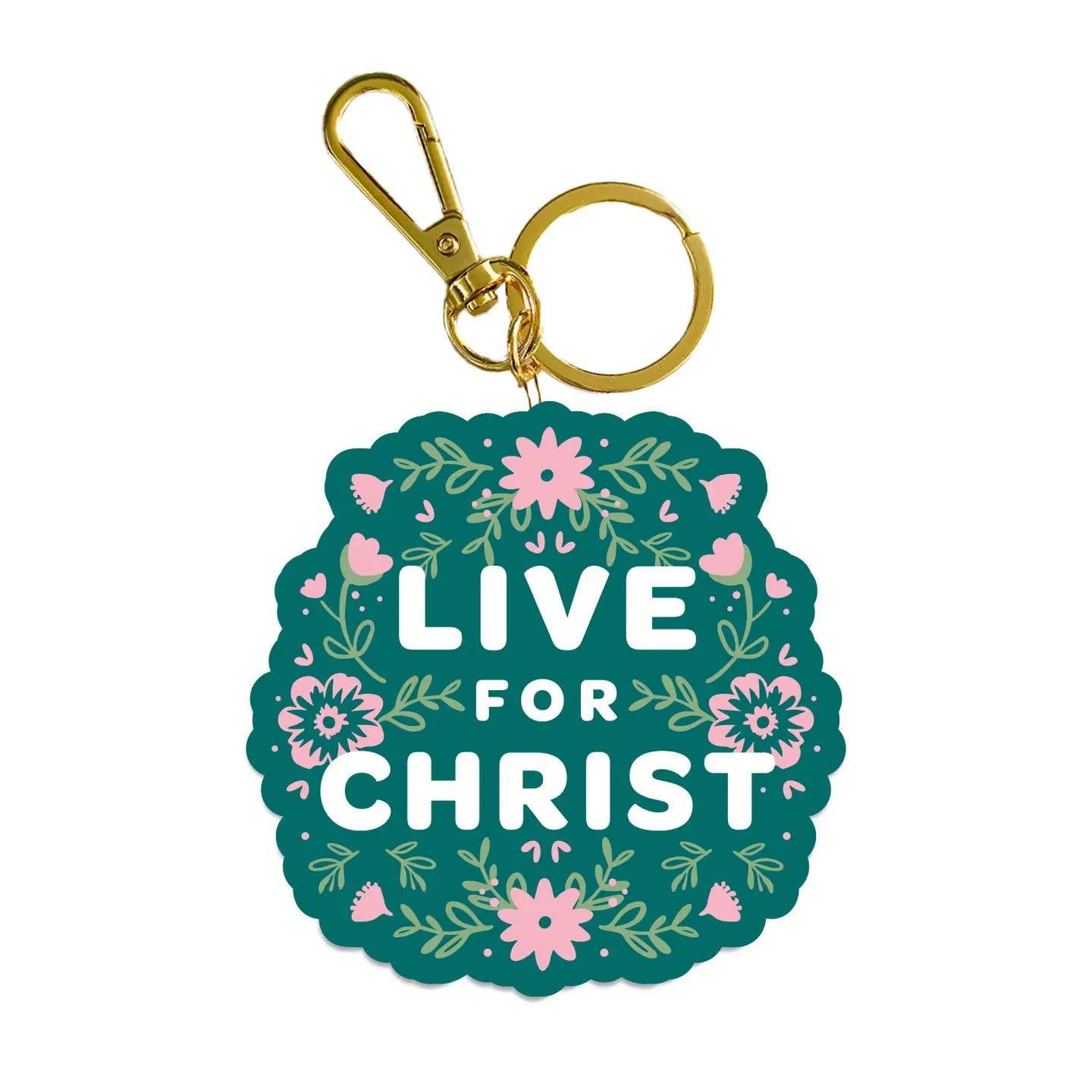 Acrylic Keychain Live For Christ
