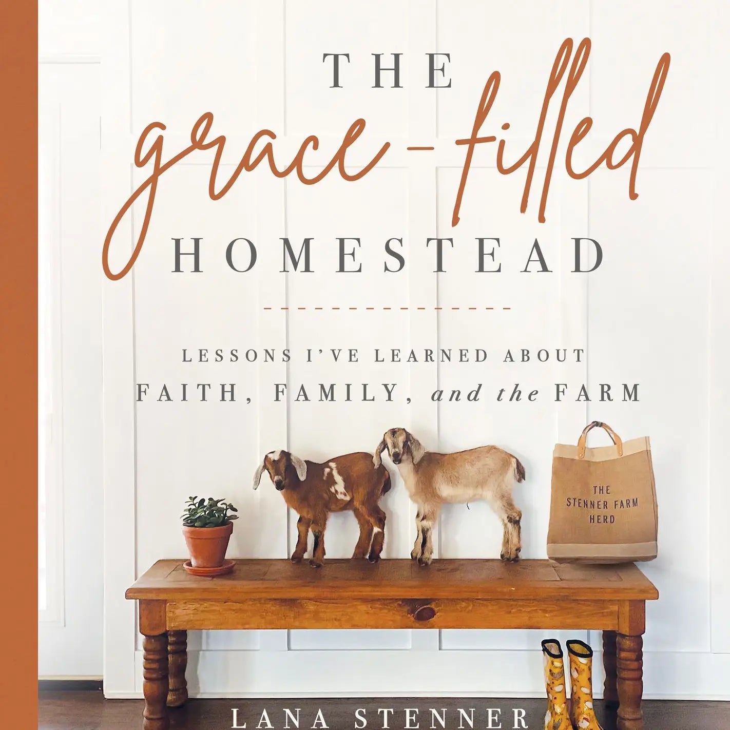 The Grace-Filled Homestead