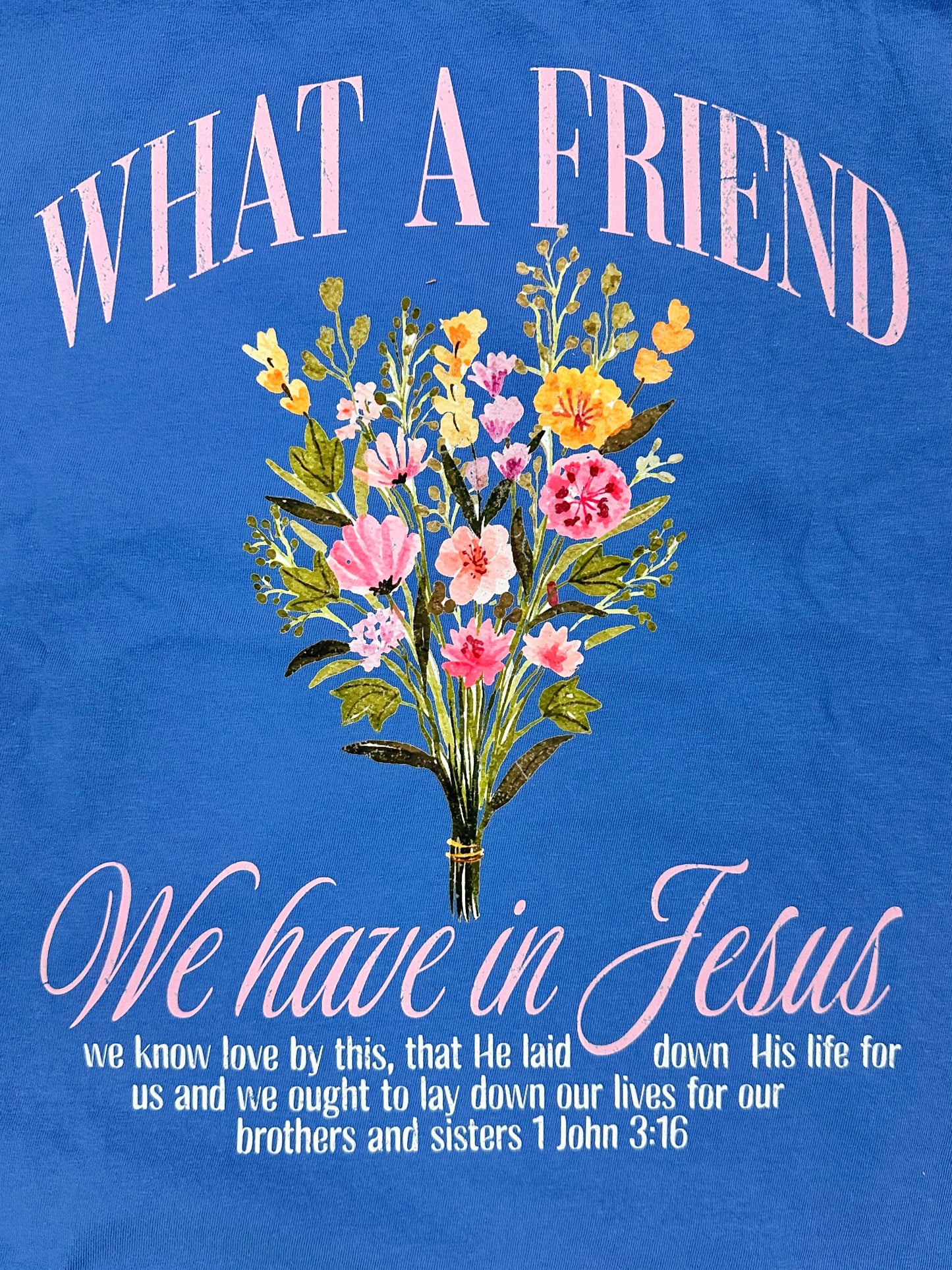 »What A Friend We Have In Jesus« Shirt