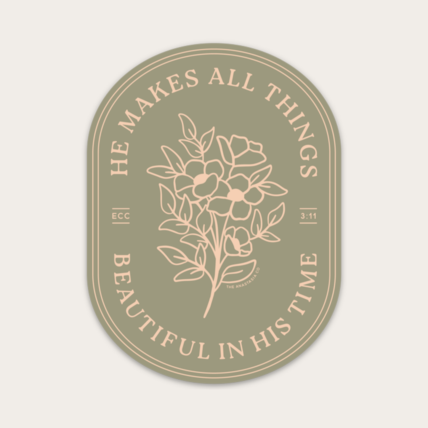 He Makes All Things Beautiful | Sticker