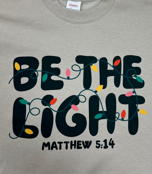 Simply Jess Designs | Be the Light Sweatshirt