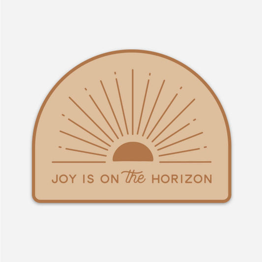 »Joy is on the Horizon« Sticker