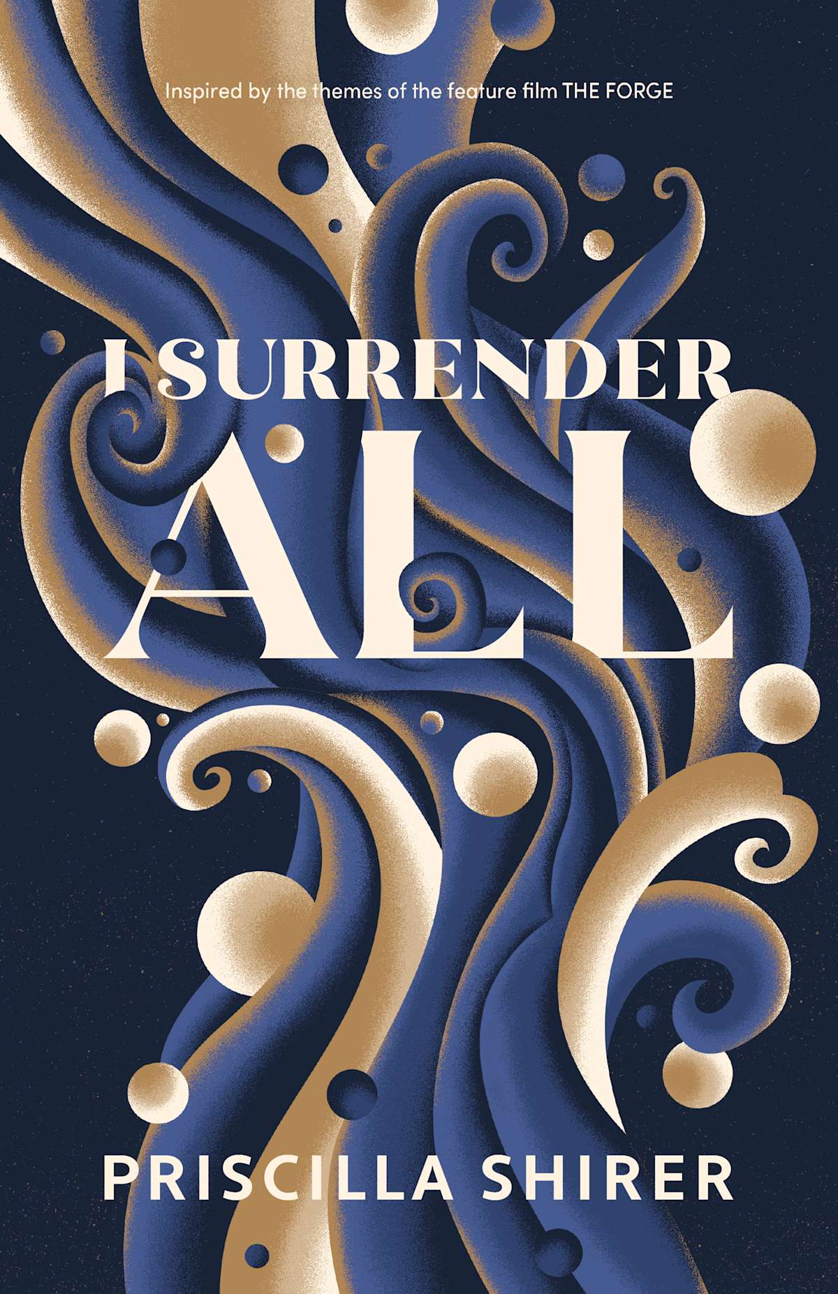I Surrender All by Priscilla
