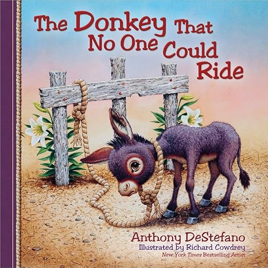 The Donkey That No One Could Ride