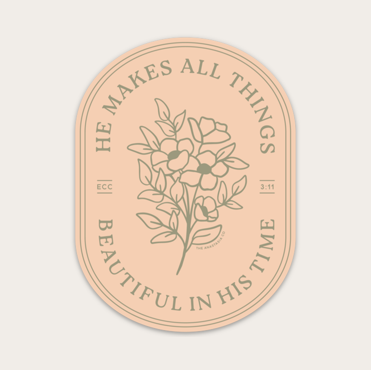 He Makes All Things Beautiful | Sticker