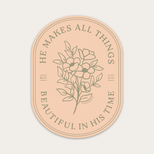 He Makes All Things Beautiful | Sticker