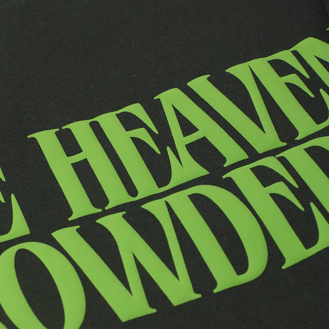 Make Heaven Crowded Sweatshirt