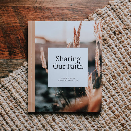 Sharing Our Faith | Evangelism Study for Men