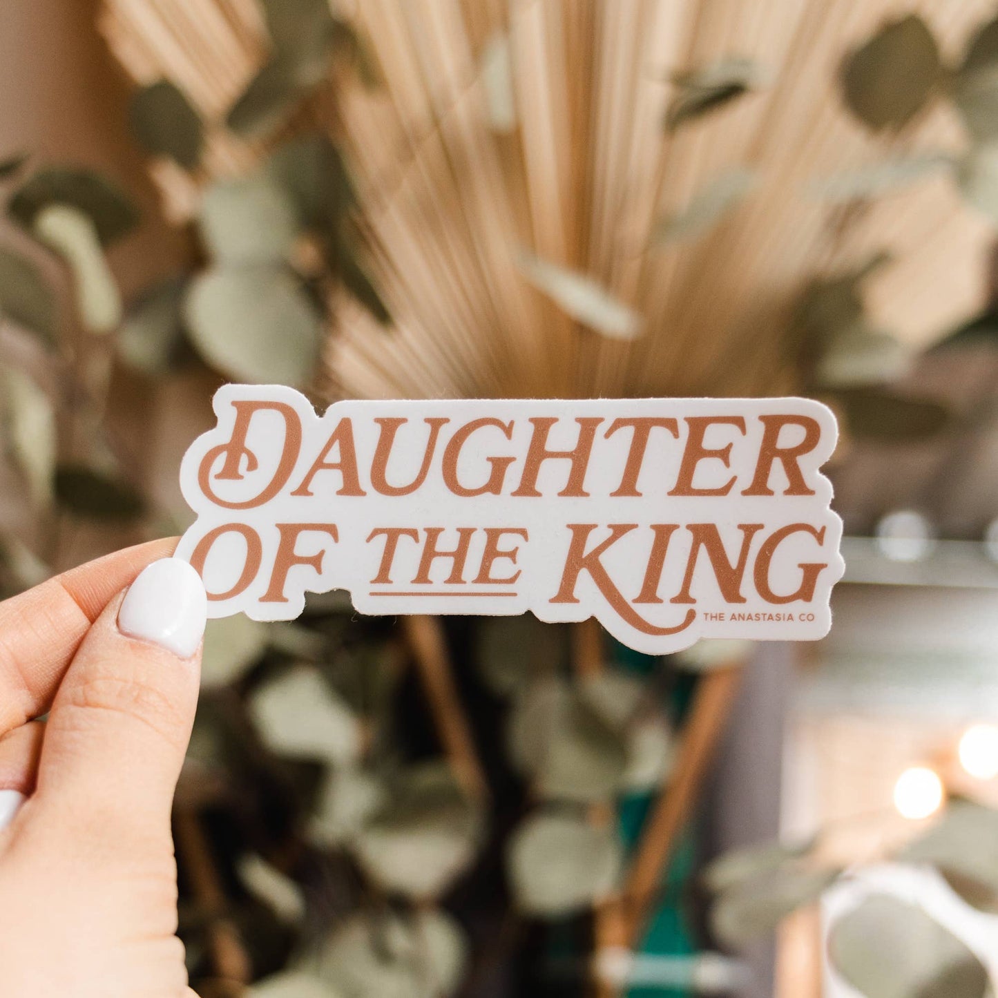 Daughter of the King Sticker