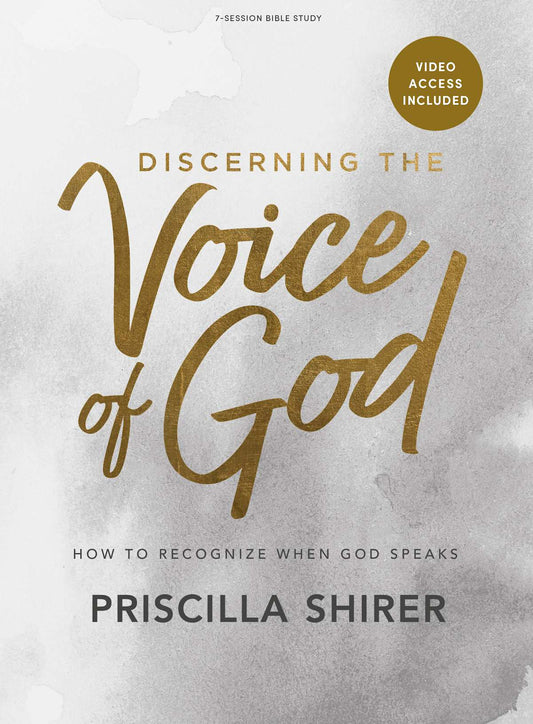 Discerning the Voice of God Bible Study with Video Access