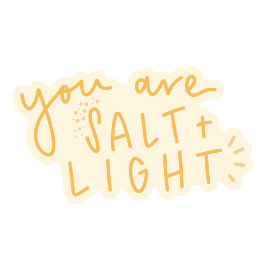 You Are Salt + Light Sticker