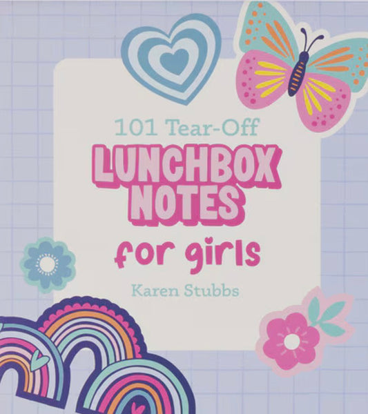 101 Lunchbox Notes For Girls