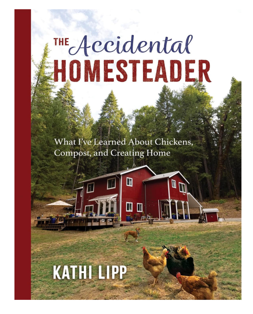 The Accidental Homesteader
