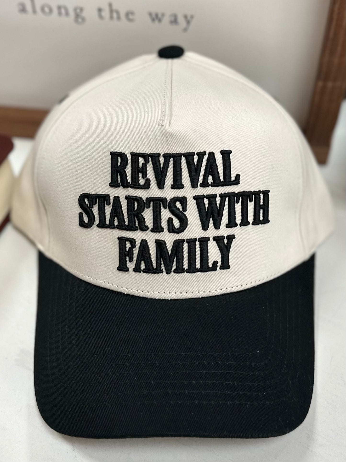 "Revival Starts with Family" Embroidered Hat
