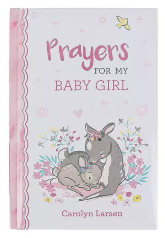 Prayers For My Baby Girl