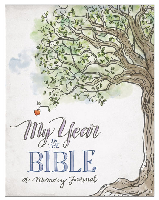 My Year in the Bible- A Memory Journal