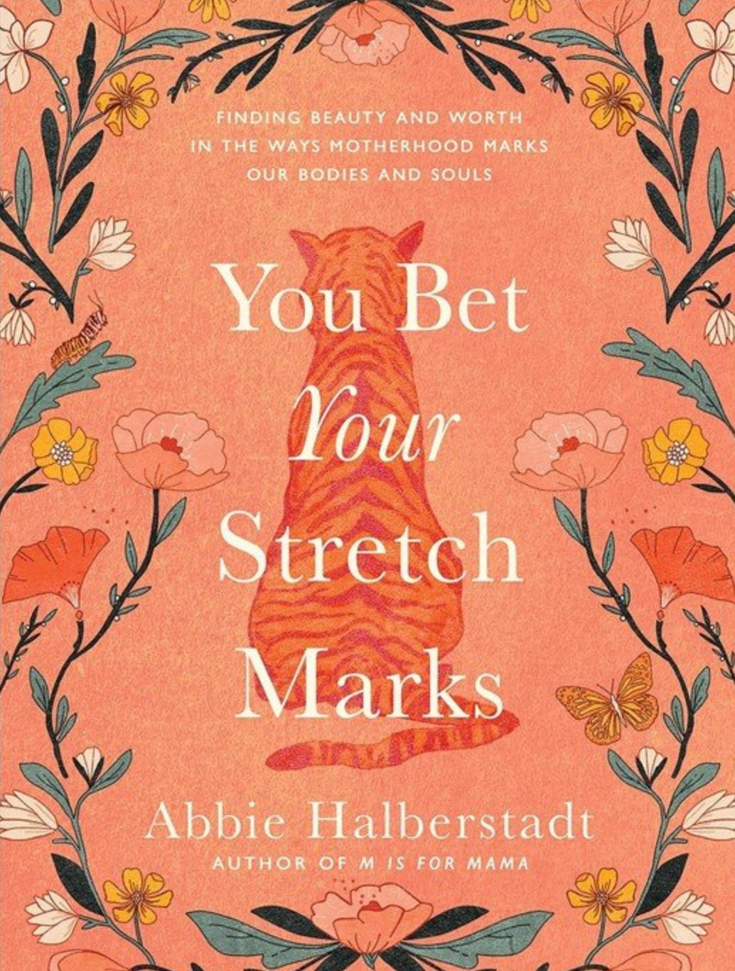 You Bet Your Stretch Marks