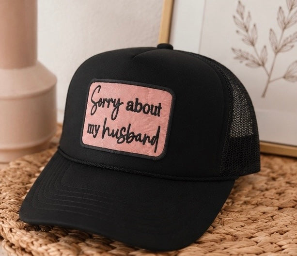 Sorry About My Husband Hat