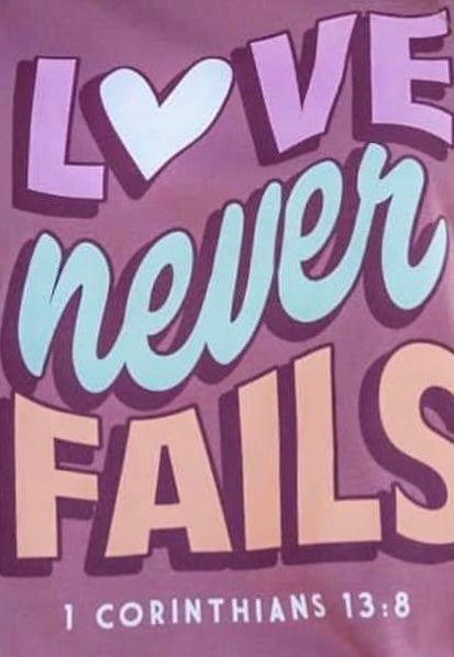 Simply Jess Designs | LOVE NEVER FAILS Tee