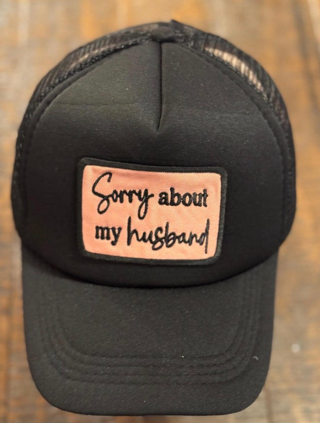 Sorry About My Husband Hat
