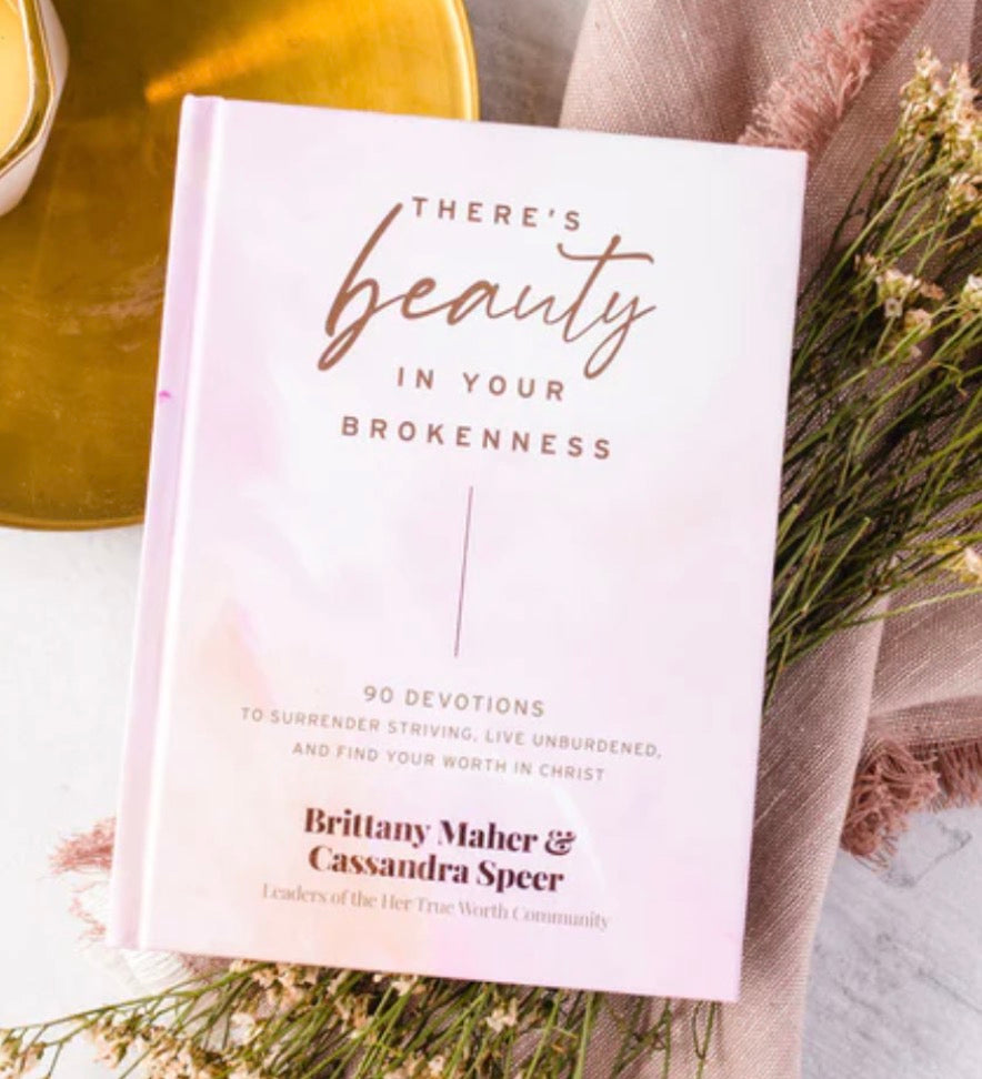 There's Beauty In Your Brokenness