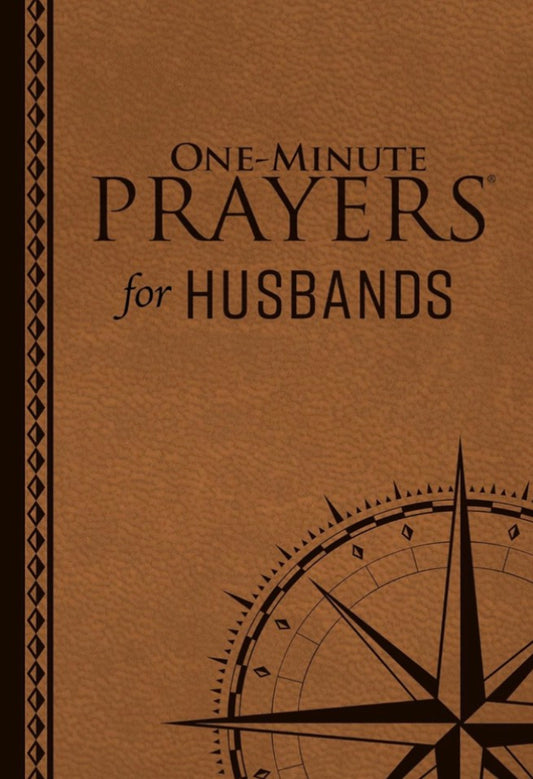 One Minute Prayers For Husbands