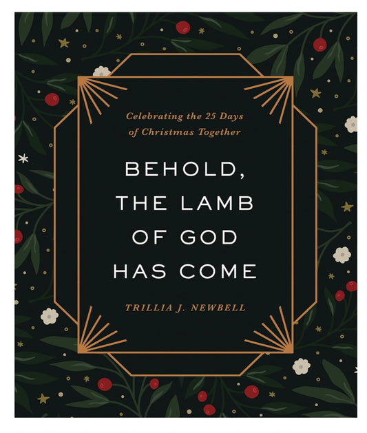 Behold, The Lamb of God Has Come