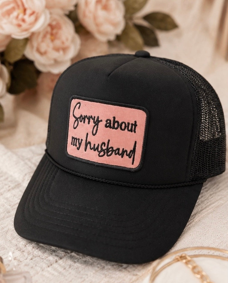 Sorry About My Husband Hat