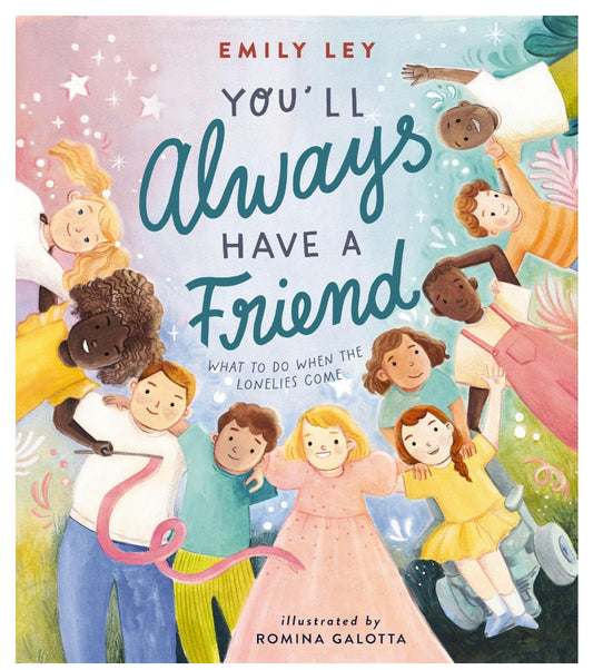 You’ll Always Have a Friend