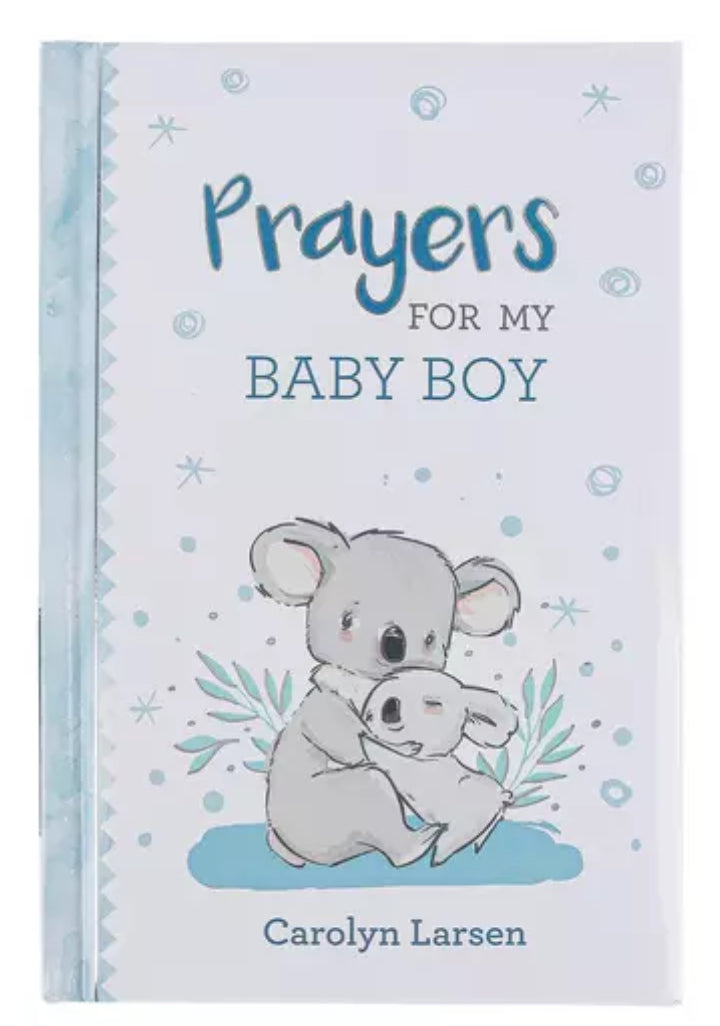 Prayers For My Baby Boy