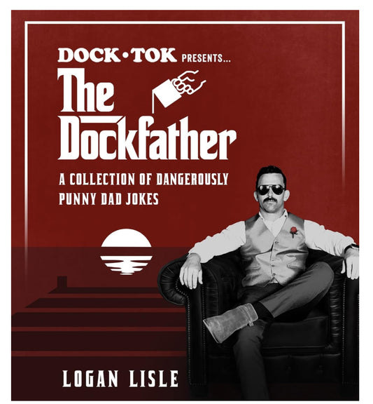 The Dockfather- A Collection of Punny Dad Jokes