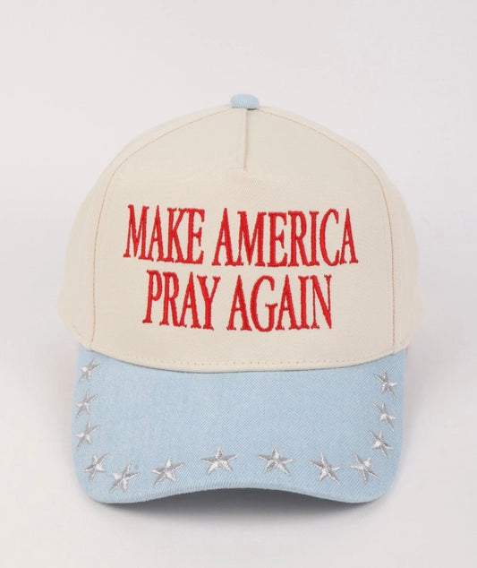 Make America Pray Again Hat