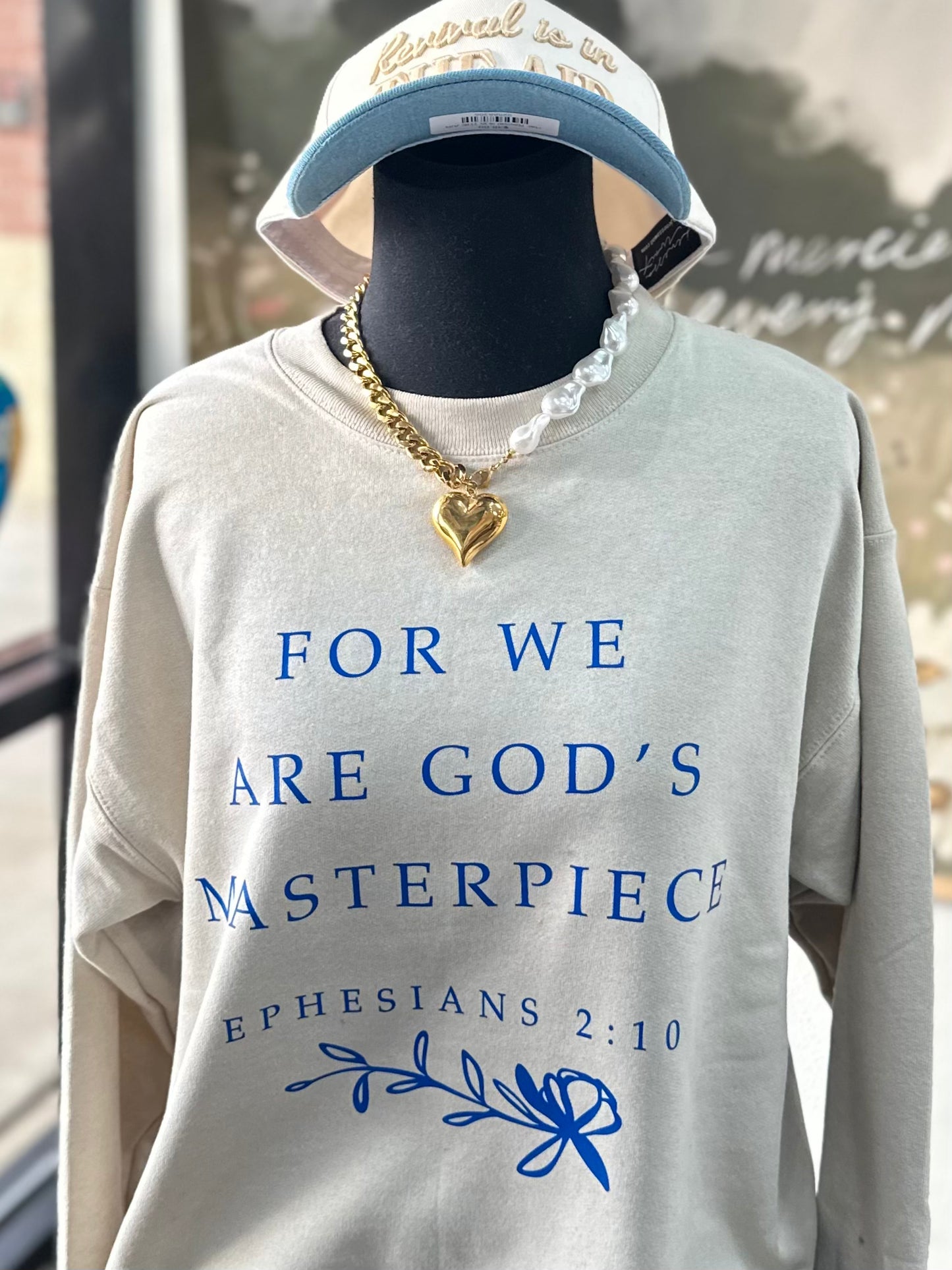 Ephesians 2:10 Sweatshirt