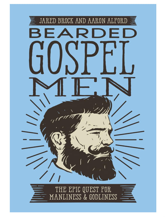 Bearded Gospel Men