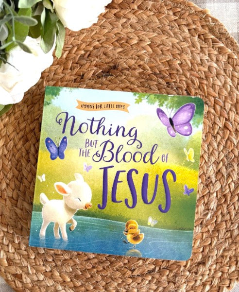 Nothing but the Blood of Jesus