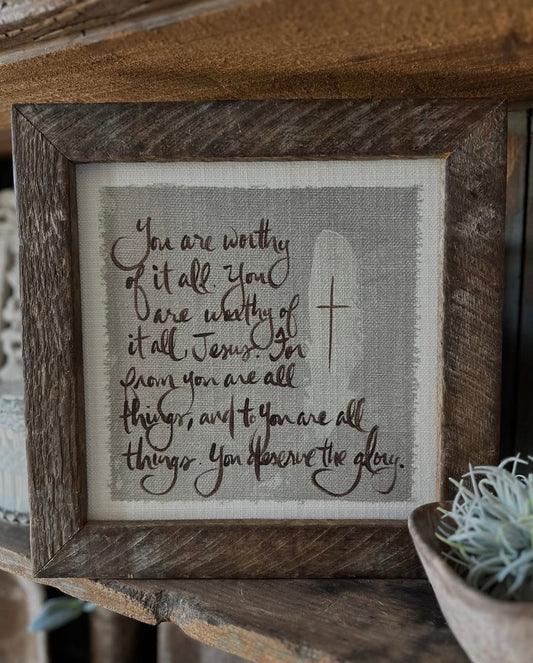 You are worthy | Wall Art