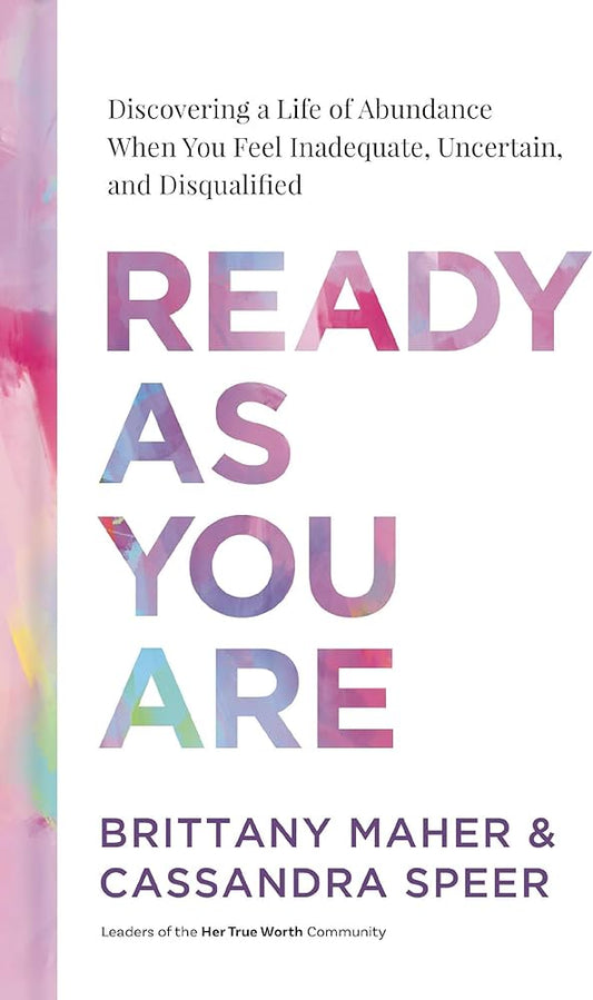 Ready As You Are