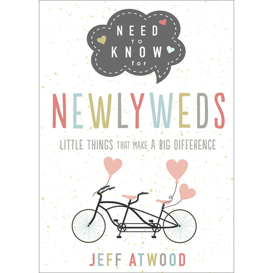Need to Know for Newlyweds by Jeff Atwood
