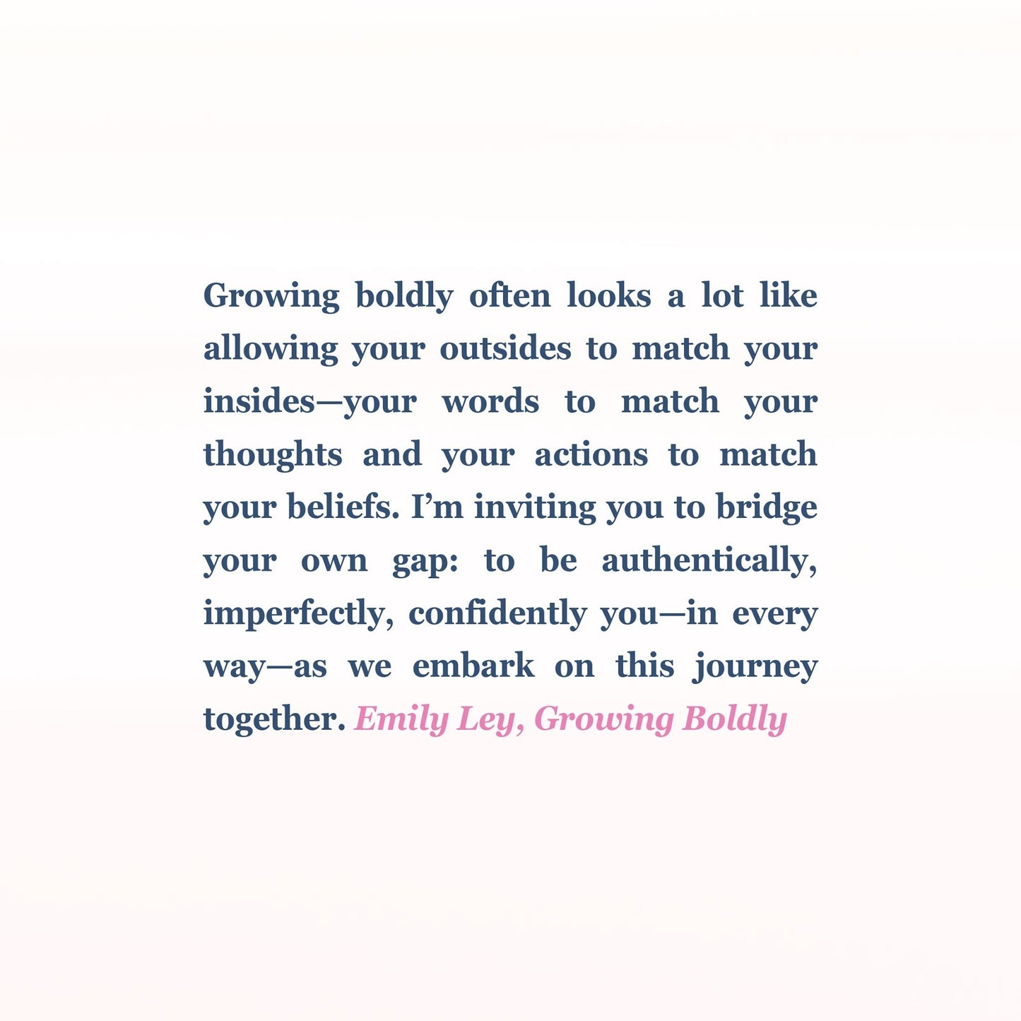 Growing Boldly