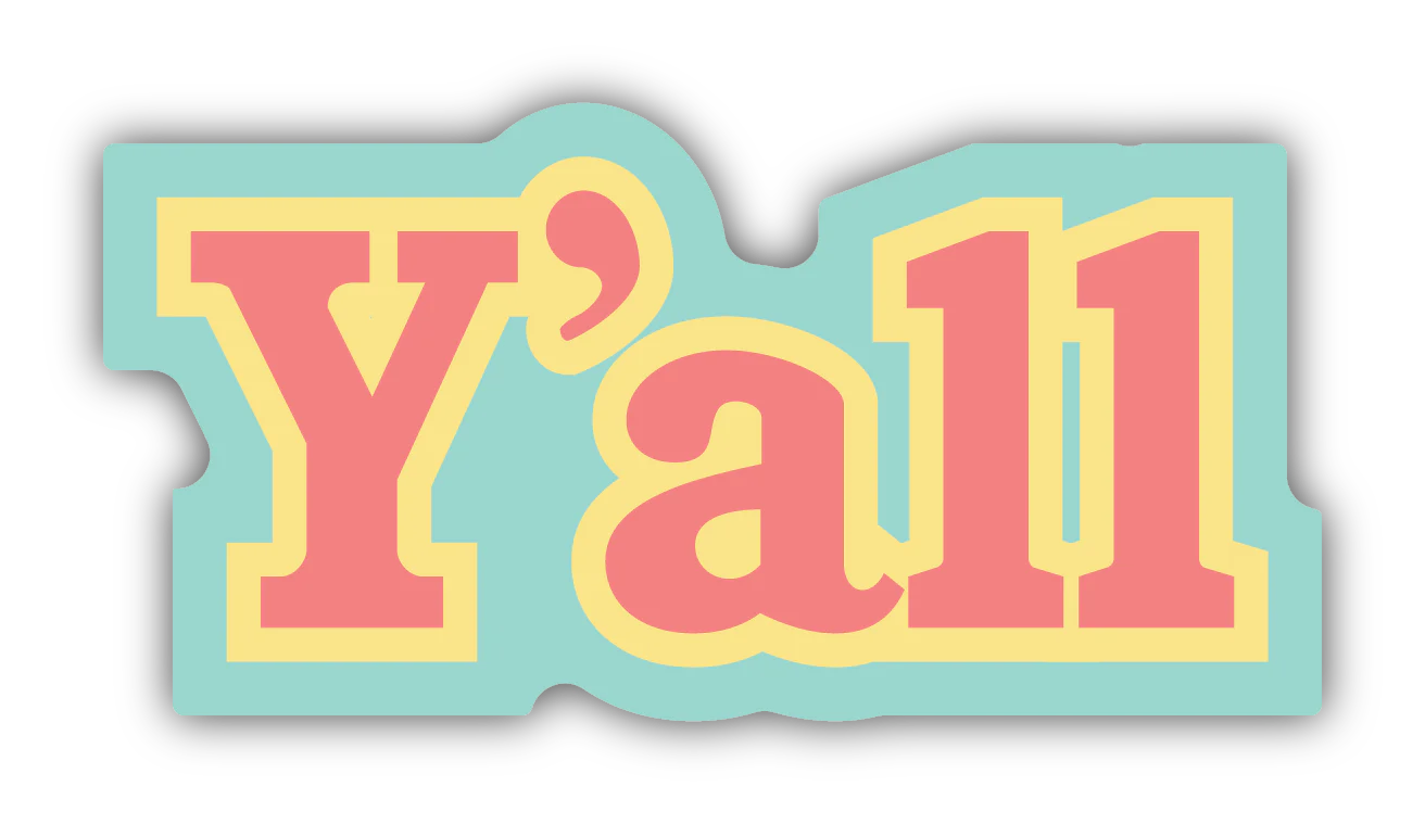 Y’all Sticker