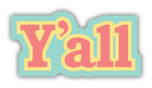 Y’all Sticker