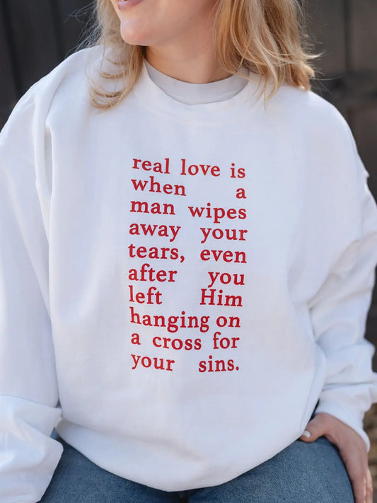 Real Love Sweatshirt